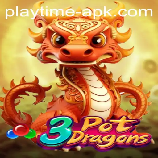 Exploring the World of 3PotDragons and the Playtime APK