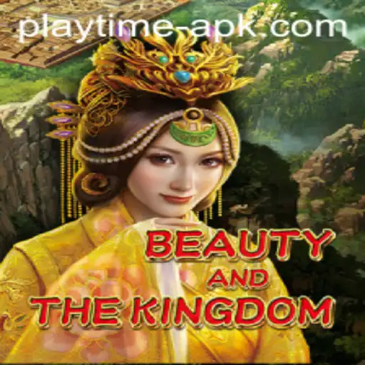 Explore BeautyAndTheKingdom: A Captivating Adventure with Playtime APK