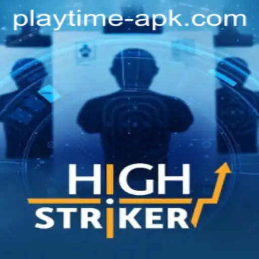 HighStriker: Dive Into the Exciting World of Playtime APK