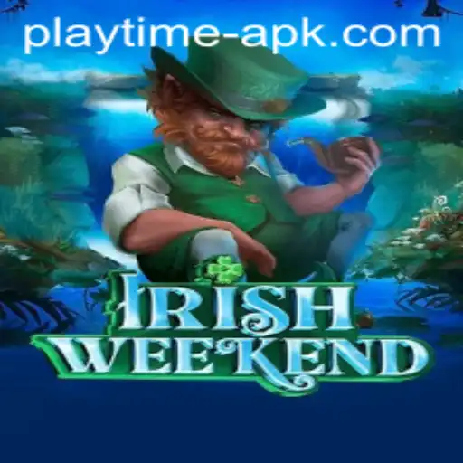 Discover the Excitement of IrishWeekend: A Captivating Playtime APK Adventure