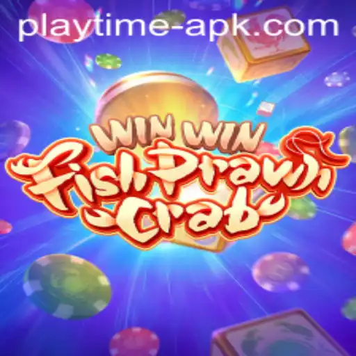 Experience the Thrill of WinWinFishPrawnCrab: Playtime APK Guide
